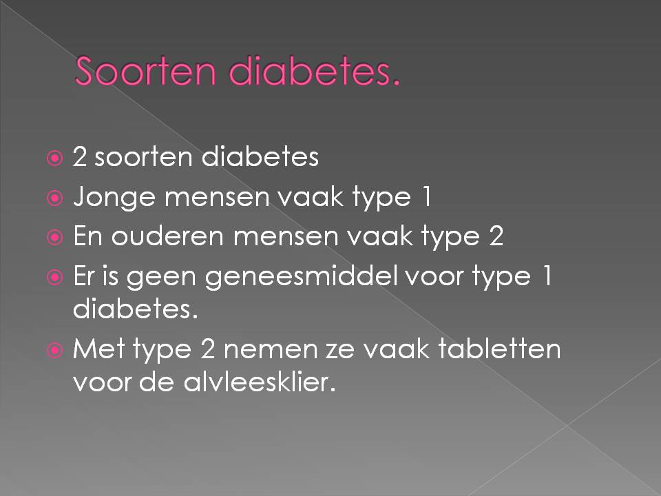Slide 6 Spreekbeurt Suikerziekte groep 8